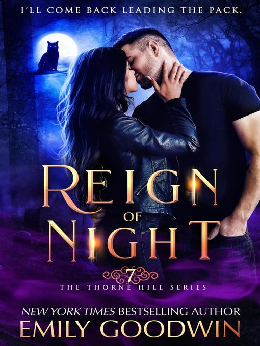 Title details for Reign of Night by Emily Goodwin - Available